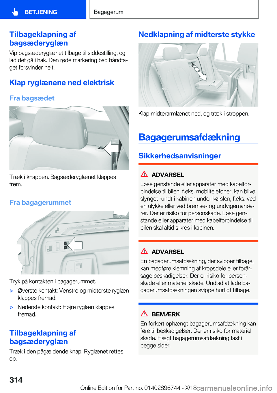 BMW X5 2019  InstruktionsbØger (in Danish) �T�i�l�b�a�g�e�k�l�a�p�n�i�n�g��a�f
�b�a�g�s�æ�d�e�r�y�g�l�æ�n
�V�i�p��b�a�g�s�æ�d�e�r�y�g�l�æ�n�e�t��t�i�l�b�a�g�e��t�i�l��s�i�d�d�e�s�t�i�l�l�i�n�g�,��o�g
�l�a�d��d�e�t��g�å��i��h�a�k