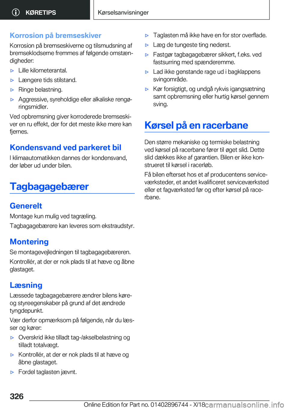 BMW X5 2019  InstruktionsbØger (in Danish) �K�o�r�r�o�s�i�o�n��p�å��b�r�e�m�s�e�s�k�i�v�e�r
�K�o�r�r�o�s�i�o�n��p�å��b�r�e�m�s�e�s�k�i�v�e�r�n�e��o�g��t�i�l�s�m�u�d�s�n�i�n�g��a�f
�b�r�e�m�s�e�k�l�o�d�s�e�r�n�e��f�r�e�m�m�e�s��a�f�