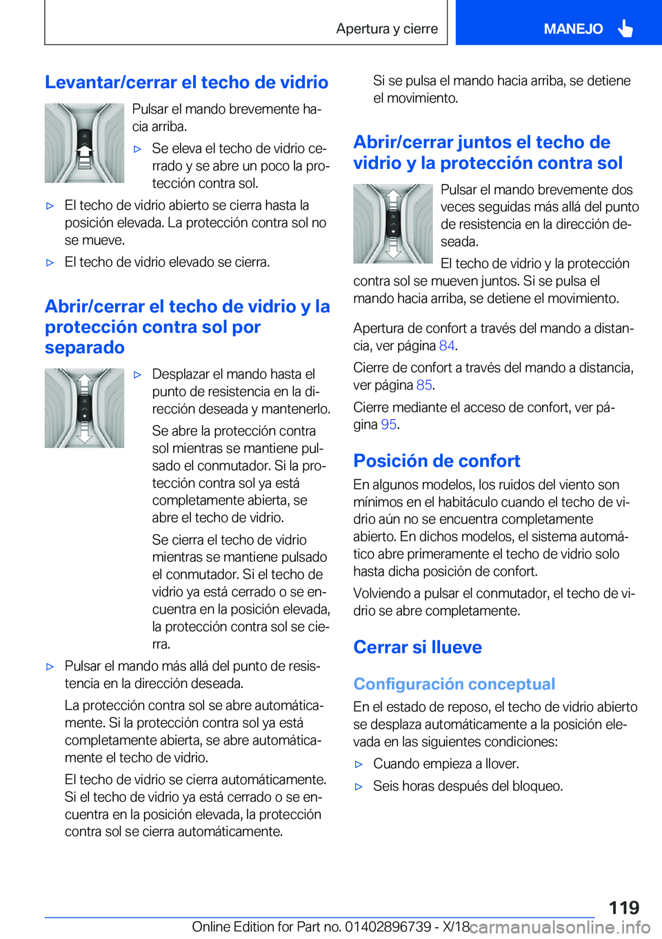 BMW X5 2019  Manuales de Empleo (in Spanish) �L�e�v�a�n�t�a�r�/�c�e�r�r�a�r��e�l��t�e�c�h�o��d�e��v�i�d�r�i�o�P�u�l�s�a�r��e�l��m�a�n�d�o��b�r�e�v�e�m�e�n�t�e��h�aª
�c�i�a��a�r�r�i�b�a�.x�S�e��e�l�e�v�a��e�l��t�e�c�h�o��d�e��v�i