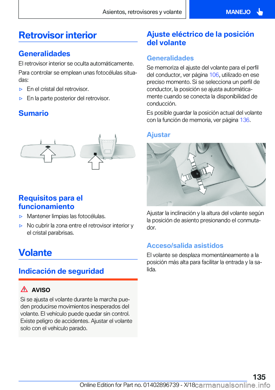 BMW X5 2019  Manuales de Empleo (in Spanish) �R�e�t�r�o�v�i�s�o�r��i�n�t�e�r�i�o�r
�G�e�n�e�r�a�l�i�d�a�d�e�s
�E�l��r�e�t�r�o�v�i�s�o�r��i�n�t�e�r�i�o�r��s�e��o�c�u�l�t�a��a�u�t�o�m�