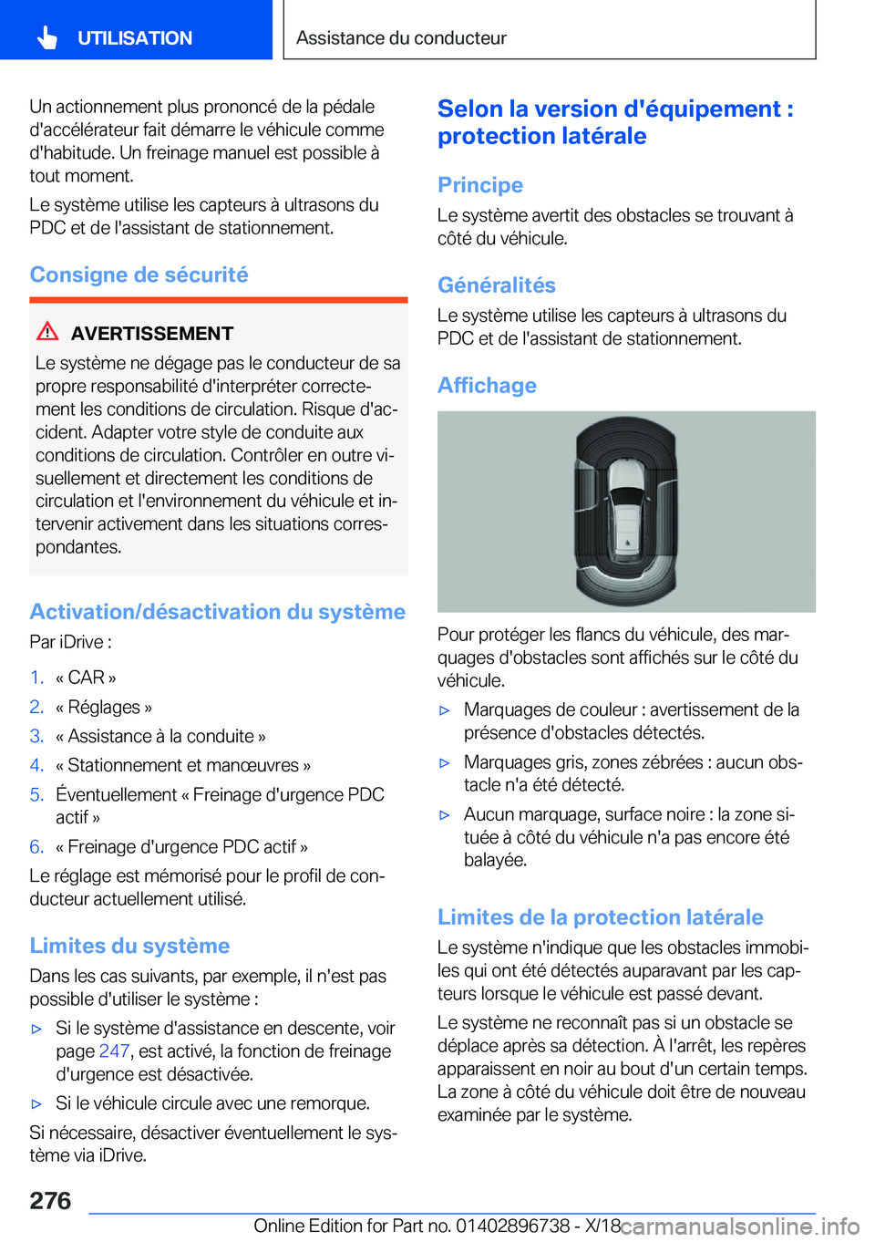BMW X5 2019  Notices Demploi (in French) �U�n��a�c�t�i�o�n�n�e�m�e�n�t��p�l�u�s��p�r�o�n�o�n�c�é��d�e��l�a��p�é�d�a�l�e
�d�'�a�c�c�é�l�é�r�a�t�e�u�r��f�a�i�t��d�é�m�a�r�r�e��l�e��v�é�h�i�c�u�l�e��c�o�m�m�e �d�'�h�a�b