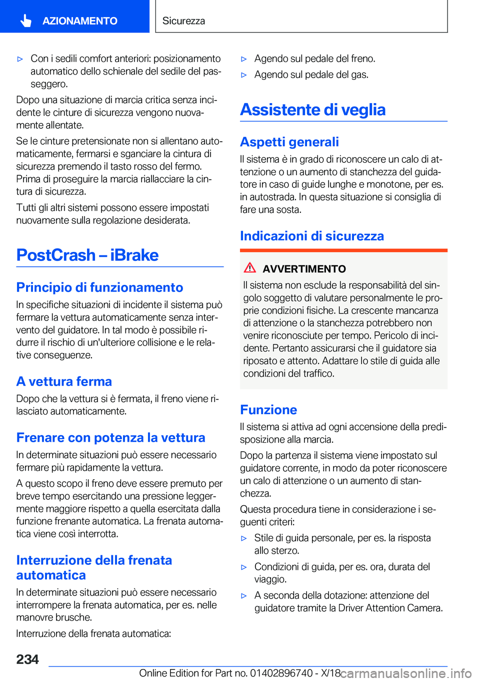 BMW X5 2019  Libretti Di Uso E manutenzione (in Italian) 'x�C�o�n��i��s�e�d�i�l�i��c�o�m�f�o�r�t��a�n�t�e�r�i�o�r�i�:��p�o�s�i�z�i�o�n�a�m�e�n�t�o
�a�u�t�o�m�a�t�i�c�o��d�e�l�l�o��s�c�h�i�e�n�a�l�e��d�e�l��s�e�d�i�l�e��d�e�l��p�a�sª
�s�e�g�