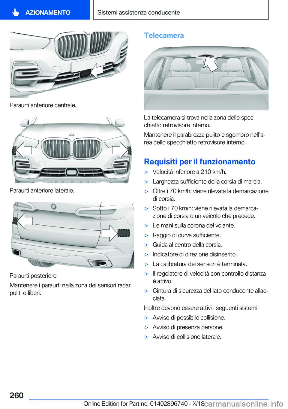 BMW X5 2019  Libretti Di Uso E manutenzione (in Italian) �P�a�r�a�u�r�t�i��a�n�t�e�r�i�o�r�e��c�e�n�t�r�a�l�e�.
�P�a�r�a�u�r�t�i��a�n�t�e�r�i�o�r�e��l�a�t�e�r�a�l�e�.
�P�a�r�a�u�r�t�i��p�o�s�t�e�r�i�o�r�e�.
�M�a�n�t�e�n�e�r�e��i��p�a�r�a�u�r�t�i��n�