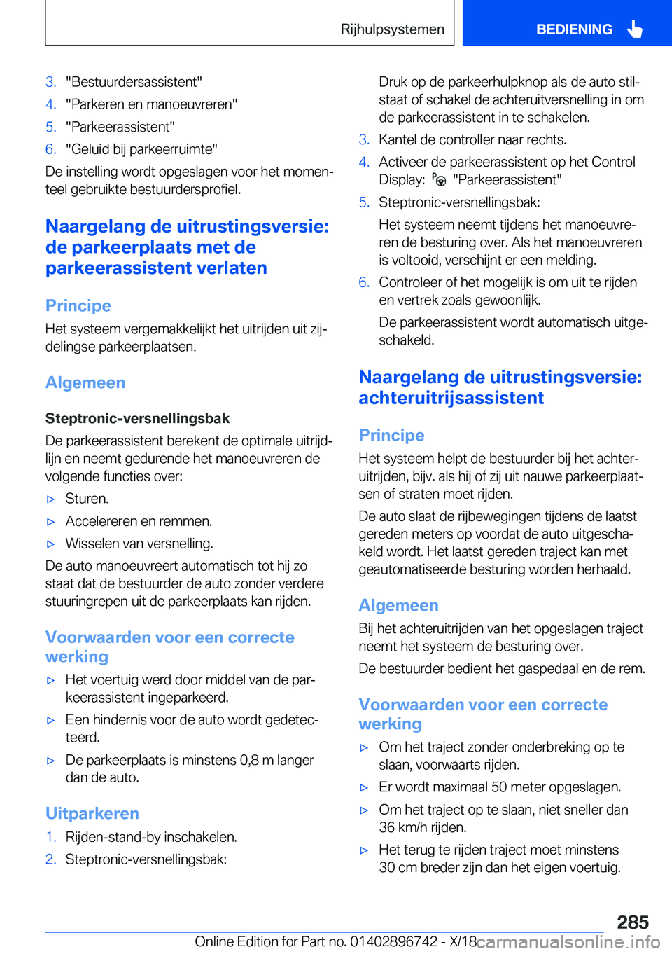 BMW X5 2019  Instructieboekjes (in Dutch) �3�.��B�e�s�t�u�u�r�d�e�r�s�a�s�s�i�s�t�e�n�t��4�.��P�a�r�k�e�r�e�n��e�n��m�a�n�o�e�u�v�r�e�r�e�n��5�.��P�a�r�k�e�e�r�a�s�s�i�s�t�e�n�t��6�.��G�e�l�u�i�d��b�i�j��p�a�r�k�e�e�r�r�u�i�m�t�e�