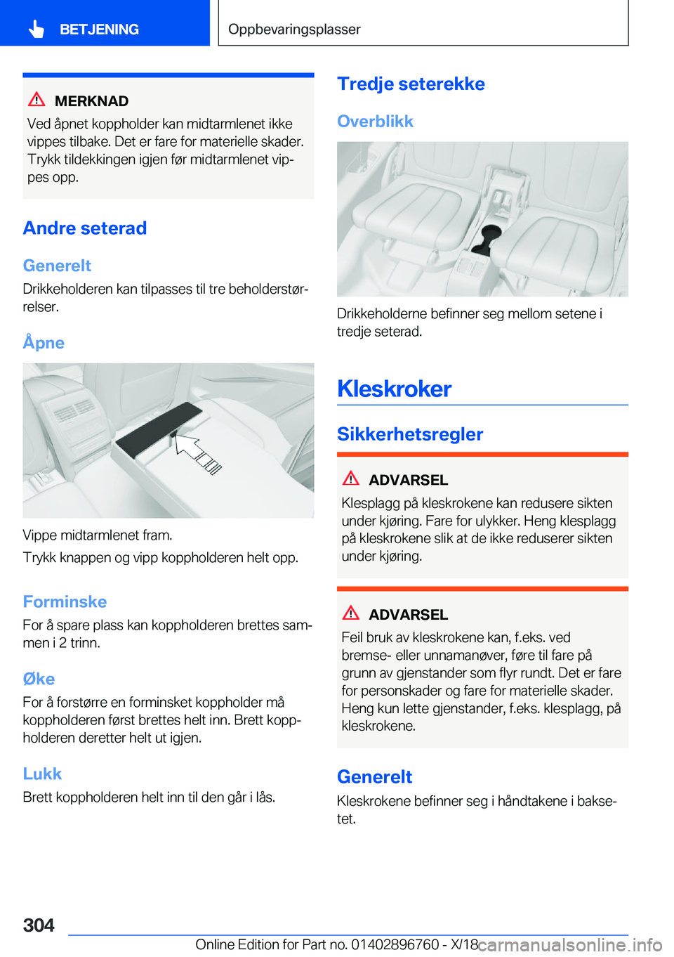 BMW X5 2019  InstruksjonsbØker (in Norwegian) �M�E�R�K�N�A�D
�V�e�d��å�p�n�e�t��k�o�p�p�h�o�l�d�e�r��k�a�n��m�i�d�t�a�r�m�l�e�n�e�t��i�k�k�e �v�i�p�p�e�s��t�i�l�b�a�k�e�.��D�e�t��e�r��f�a�r�e��f�o�r��m�a�t�e�r�i�e�l�l�e��s�k�a�d�e�r�