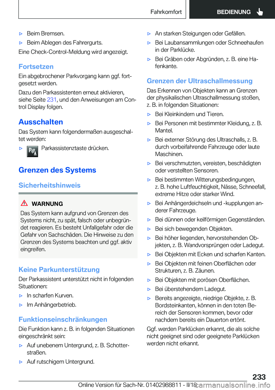 BMW X5 2018  Betriebsanleitungen (in German) x�B�e�i�m� �B�r�e�m�s�e�n�.x�B�e�i�m� �A�b�l�e�g�e�n� �d�e�s� �F�a�h�r�e�r�g�u�r�t�s�.
�E�i�n�e� �C�h�e�c�k�-�C�o�n�t�r�o�l�-�M�e�l�d�u�n�g� �w�i�r�d� �a�n�g�e�z�e�i�g�t�.
�F�o�r�t�s�e�t�z�e�n
�E�i�