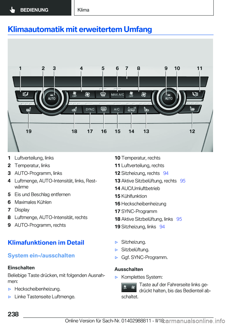BMW X5 2018  Betriebsanleitungen (in German) �K�l�i�m�a�a�u�t�o�m�a�t�i�k��m�i�t��e�r�w�e�i�t�e�r�t�e�m��U�m�f�a�n�g�1�L�u�f�t�v�e�r�t�e�i�l�u�n�g�,� �l�i�n�k�s�2�T�e�m�p�e�r�a�t�u�r�,� �l�i�n�k�s�3�A�U�T�O�-�P�r�o�g�r�a�m�m�,� �l�i�n�k�s�4�L