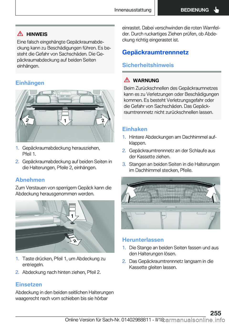 BMW X5 2018  Betriebsanleitungen (in German) �H�I�N�W�E�I�S
�E�i�n�e� �f�a�l�s�c�h� �e�i�n�g�e�h�