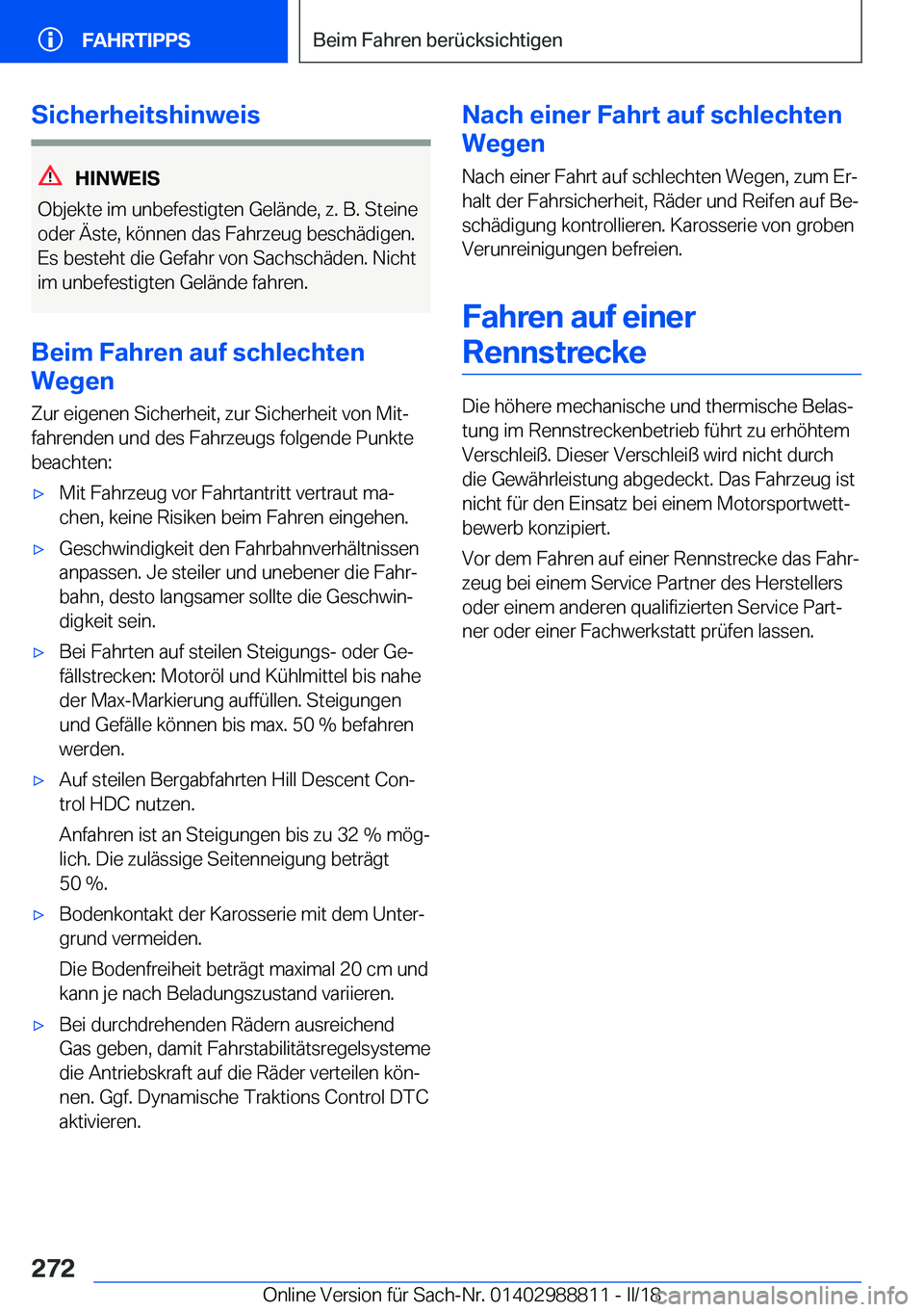 BMW X5 2018  Betriebsanleitungen (in German) �S�i�c�h�e�r�h�e�i�t�s�h�i�n�w�e�i�s
�H�I�N�W�E�I�S
�O�b�j�e�k�t�e� �i�m� �u�n�b�e�f�e�s�t�i�g�t�e�n� �G�e�l�