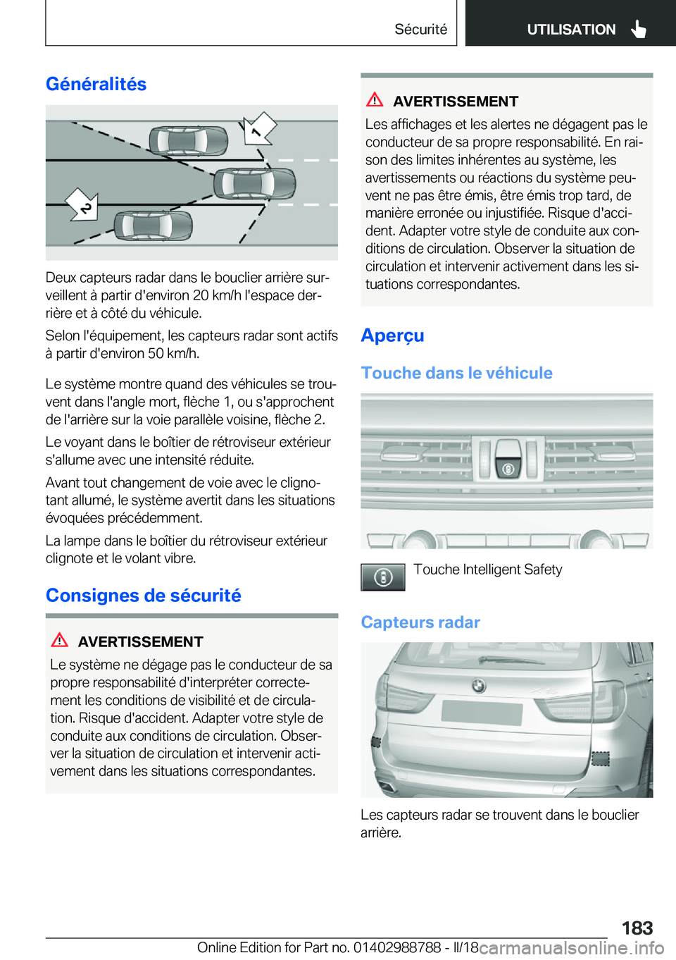 BMW X5 2018  Notices Demploi (in French) �G�é�n�é�r�a�l�i�t�é�s
�D�e�u�x� �c�a�p�t�e�u�r�s� �r�a�d�a�r� �d�a�n�s� �l�e� �b�o�u�c�l�i�e�r� �a�r�r�i�è�r�e� �s�u�rj
�v�e�i�l�l�e�n�t� �