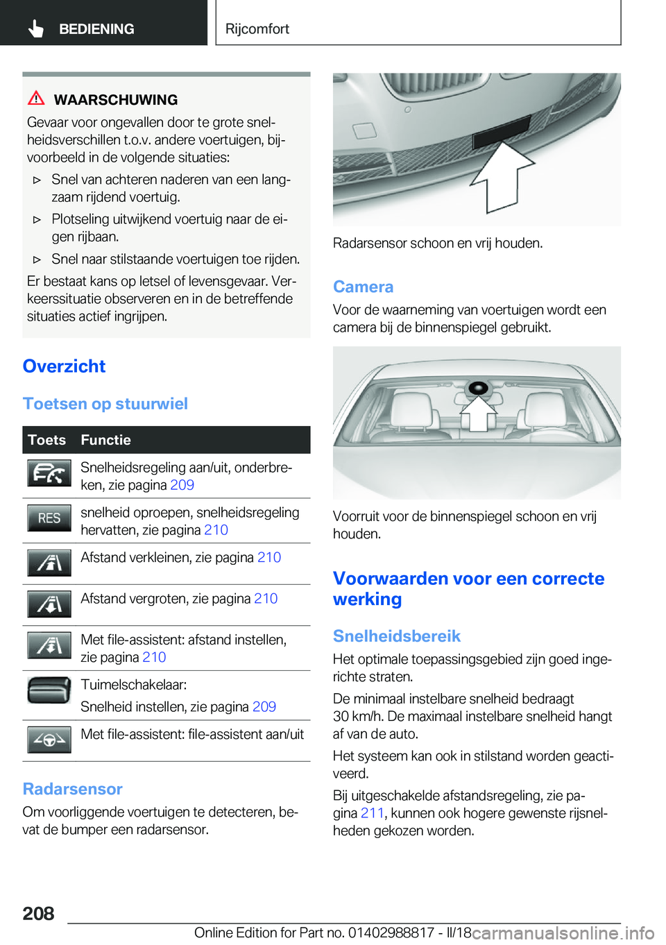 BMW X5 2018  Instructieboekjes (in Dutch) �W�A�A�R�S�C�H�U�W�I�N�G
�G�e�v�a�a�r� �v�o�o�r� �o�n�g�e�v�a�l�l�e�n� �d�o�o�r� �t�e� �g�r�o�t�e� �s�n�e�lj
�h�e�i�d�s�v�e�r�s�c�h�i�l�l�e�n� �t�.�o�.�v�.� �a�n�d�e�r�e� �v�o�e�r�t�u�i�g�e�n�,� �b�i