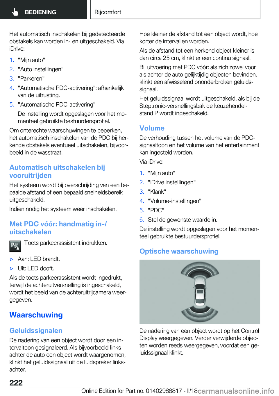 BMW X5 2018  Instructieboekjes (in Dutch) �H�e�t� �a�u�t�o�m�a�t�i�s�c�h� �i�n�s�c�h�a�k�e�l�e�n� �b�i�j� �g�e�d�e�t�e�c�t�e�e�r�d�e
�o�b�s�t�a�k�e�l�s� �k�a�n� �w�o�r�d�e�n� �i�n�-� �e�n� �u�i�t�g�e�s�c�h�a�k�e�l�d�.� �V�i�a
�i�D�r�i�v�e�:�1