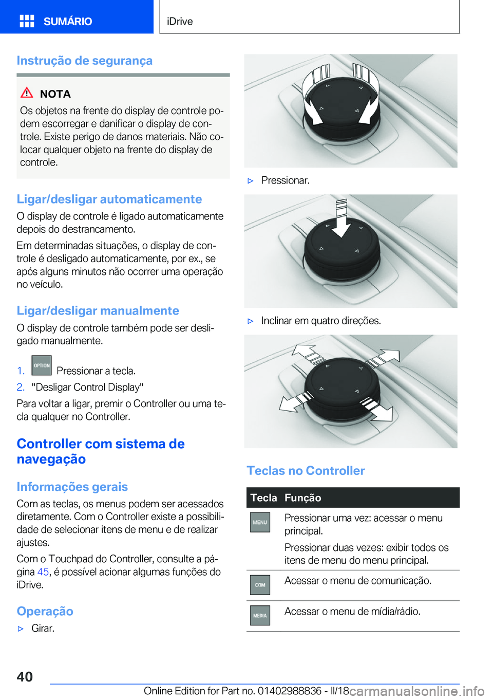 BMW X5 2018  Manual do condutor (in Portuguese) �I�n�s�t�r�u�