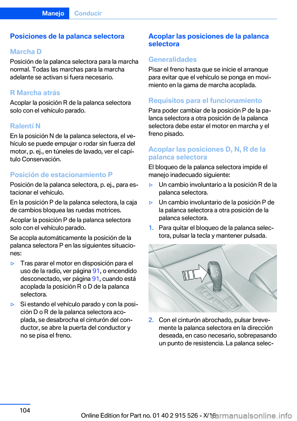 BMW X5 2017  Manuales de Empleo (in Spanish) �P�o�s�i�c�i�o�n�e�s��d�e��l�a��p�a�l�a�n�c�a��s�e�l�e�c�t�o�r�a
�M�a�r�c�h�a��D
�P�o�s�i�c�i�