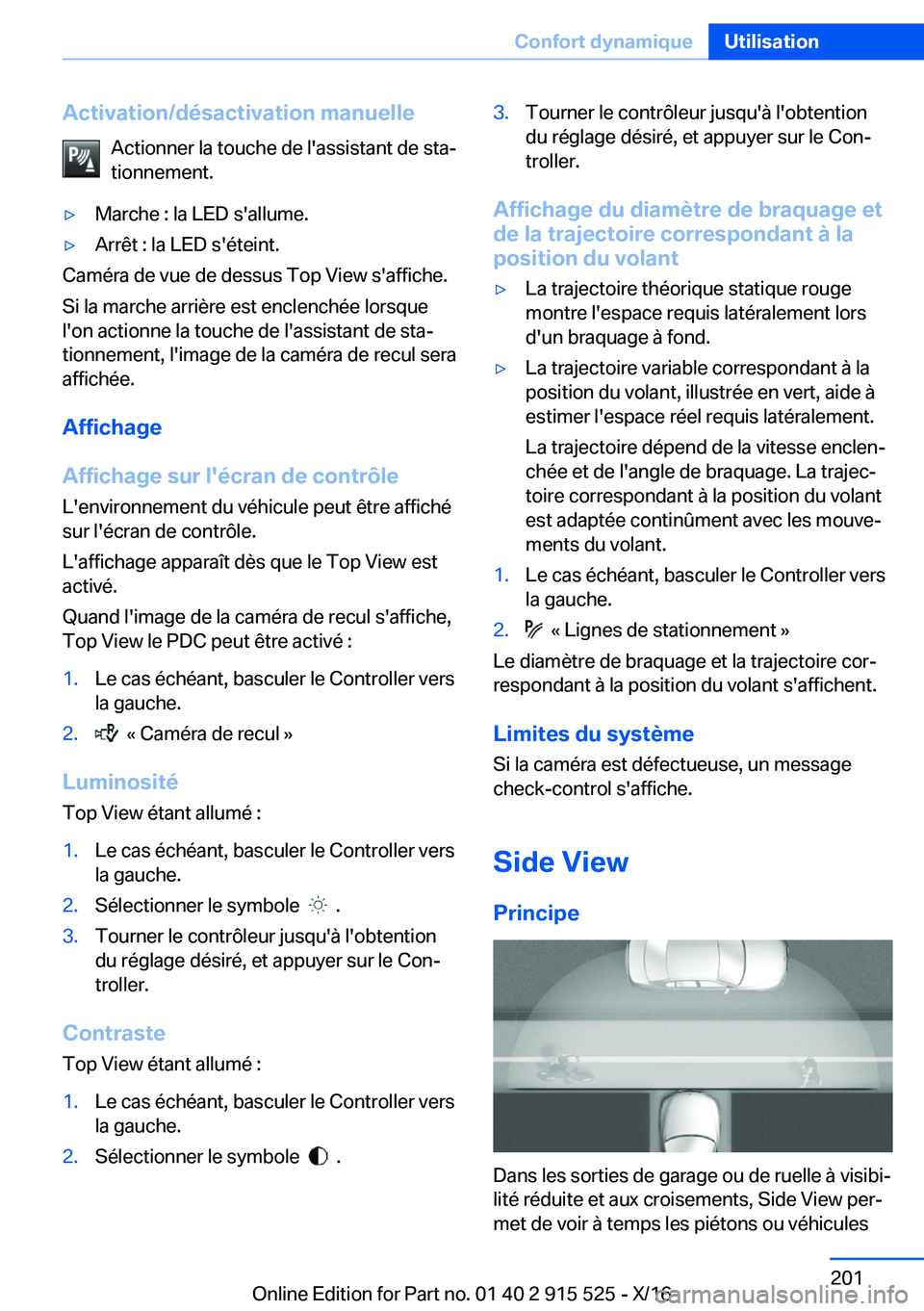 BMW X5 2017  Notices Demploi (in French) �A�c�t�i�v�a�t�i�o�n�/�d�é�s�a�c�t�i�v�a�t�i�o�n��m�a�n�u�e�l�l�e�A�c�t�i�o�n�n�e�r� �l�a� �t�o�u�c�h�e� �d�e� �l�'�a�s�s�i�s�t�a�n�t� �d�e� �s�t�aj
�t�i�o�n�n�e�m�e�n�t�.'y�M�a�r�c�h�e� �: