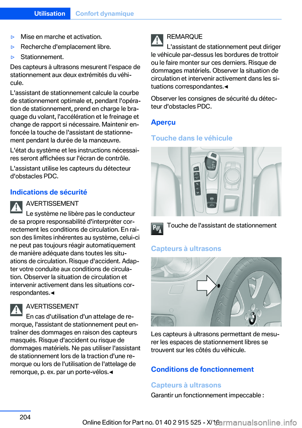 BMW X5 2017  Notices Demploi (in French) 'y�M�i�s�e� �e�n� �m�a�r�c�h�e� �e�t� �a�c�t�i�v�a�t�i�o�n�.'y�R�e�c�h�e�r�c�h�e� �d�'�e�m�p�l�a�c�e�m�e�n�t� �l�i�b�r�e�.'y�S�t�a�t�i�o�n�n�e�m�e�n�t�.
�D�e�s� �c�a�p�t�e�u�r�s� �à� 