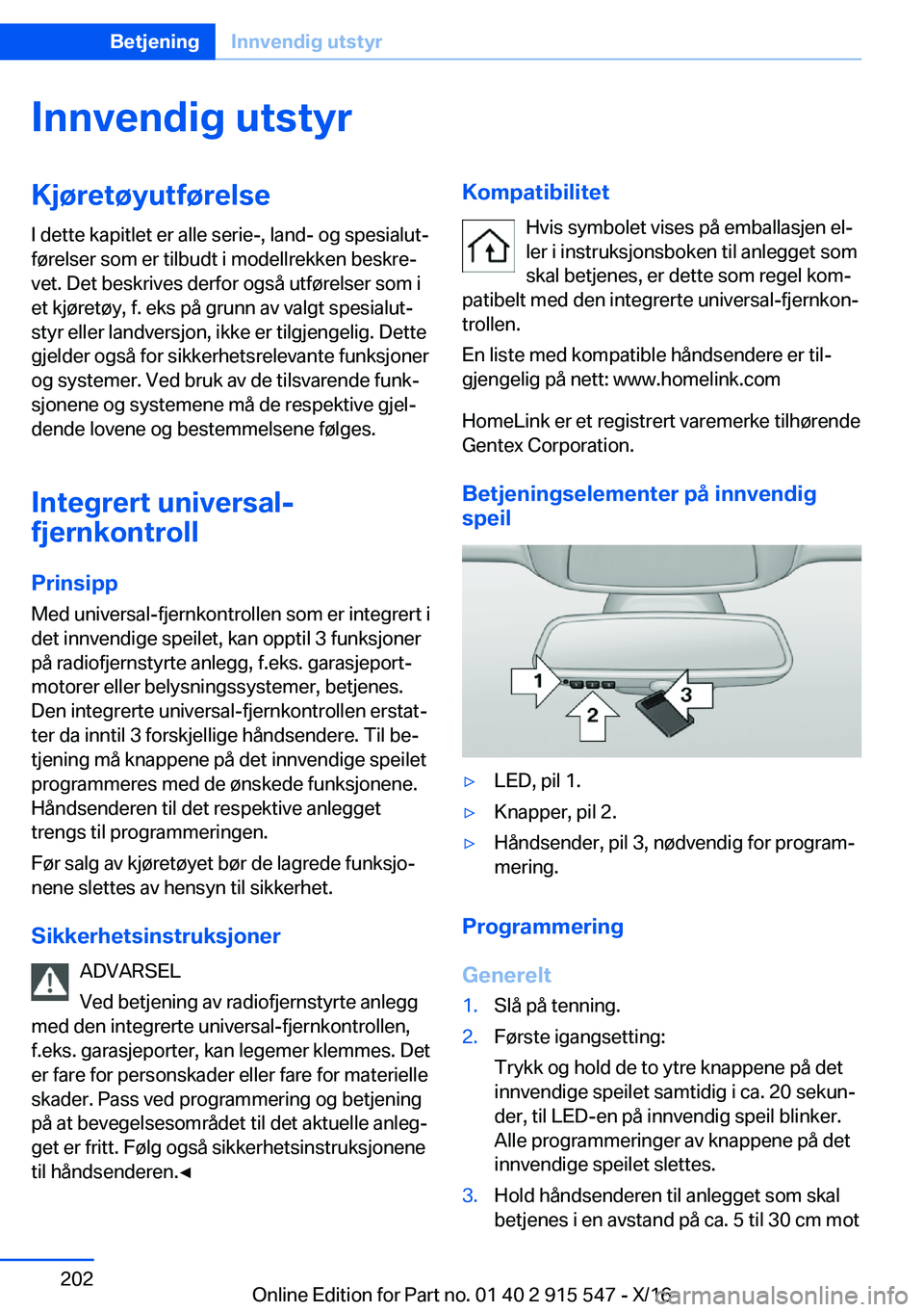 BMW X5 2017  InstruksjonsbØker (in Norwegian) �I�n�n�v�e�n�d�i�g��u�t�s�t�y�r�K�j�