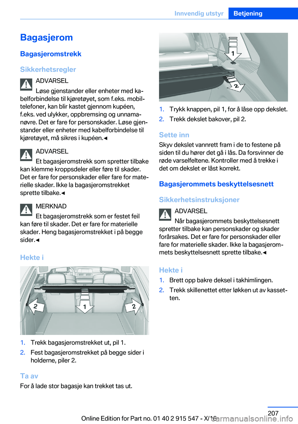 BMW X5 2017  InstruksjonsbØker (in Norwegian) �B�a�g�a�s�j�e�r�o�m�B�a�g�a�s�j�e�r�o�m�s�t�r�e�k�k
�S�i�k�k�e�r�h�e�t�s�r�e�g�l�e�r �A�D�V�A�R�S�E�L
�L�