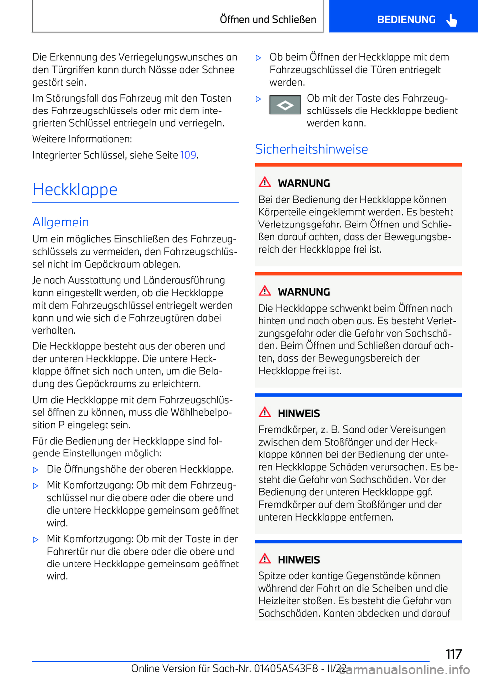 BMW X5 M 2022  Betriebsanleitungen (in German) Die Erkennung des Verriegelungswunsches anden T