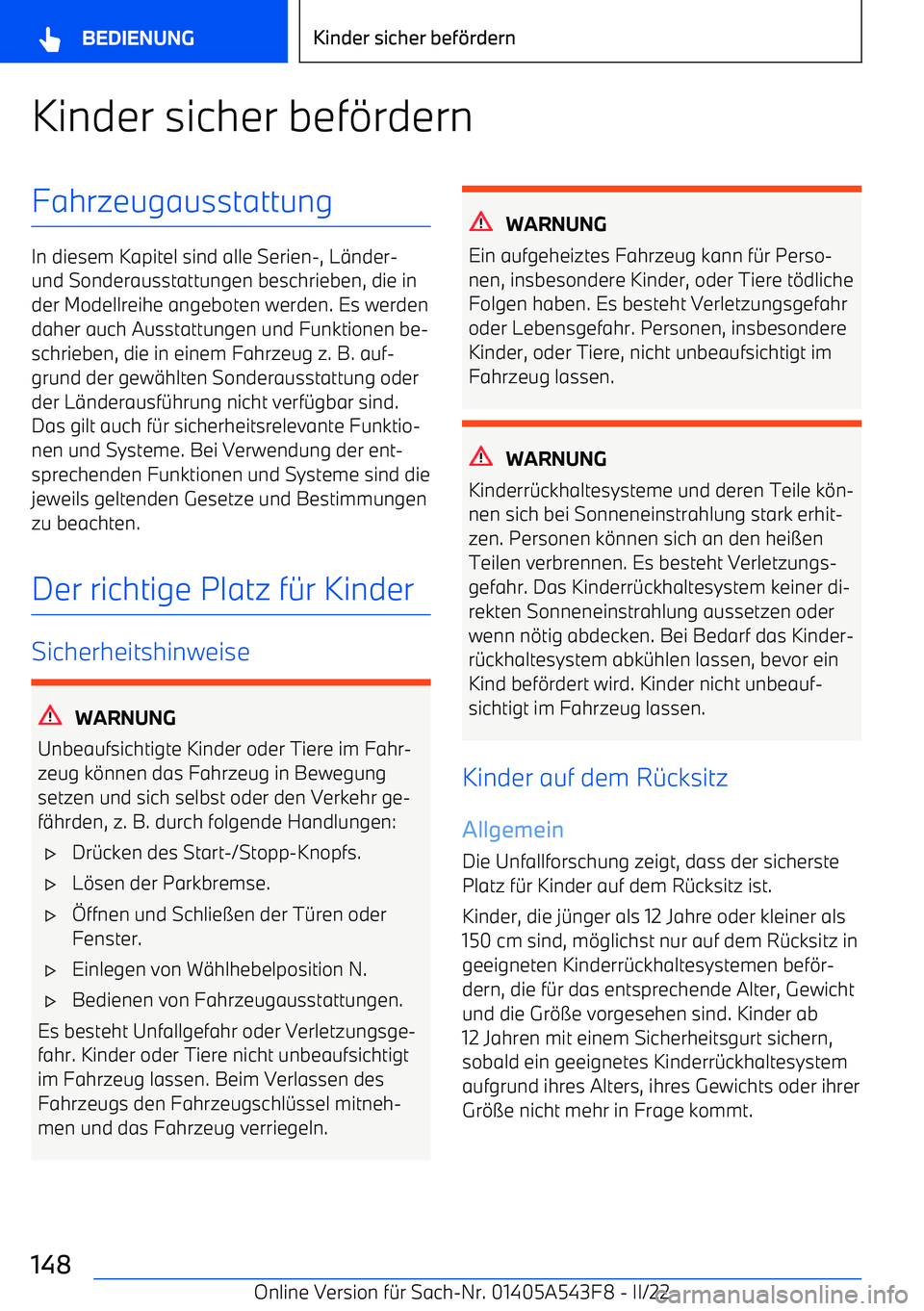 BMW X5 M 2022  Betriebsanleitungen (in German) Kinder sicher bef