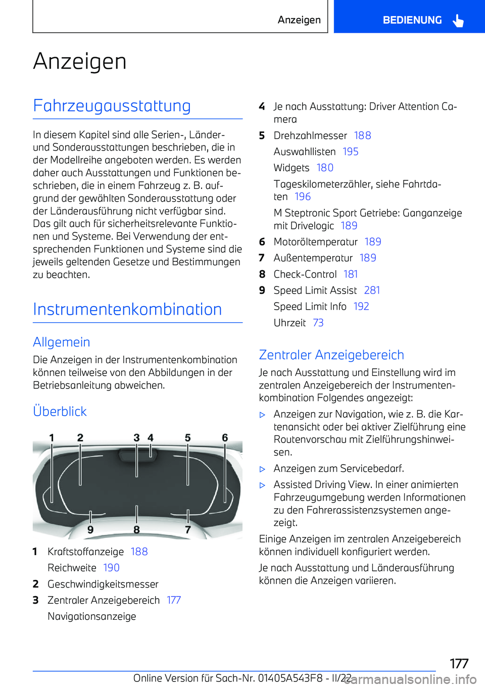 BMW X5 M 2022  Betriebsanleitungen (in German) AnzeigenFahrzeugausstattung
In diesem Kapitel sind alle Serien