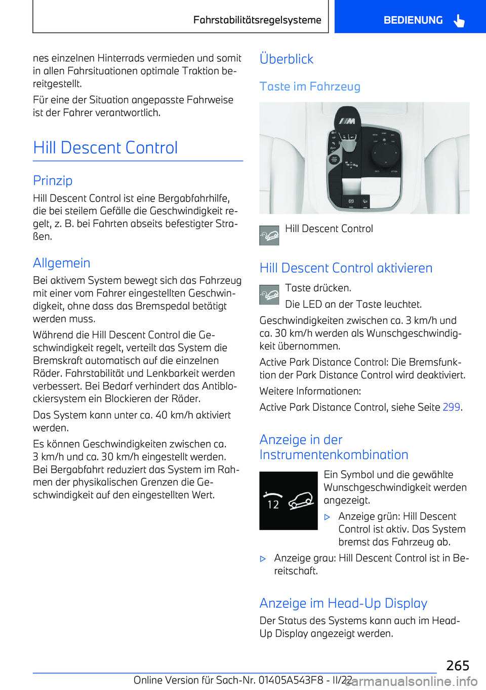 BMW X5 M 2022  Betriebsanleitungen (in German) nes einzelnen Hinterrads vermieden und somitin allen Fahrsituationen optimale Traktion be