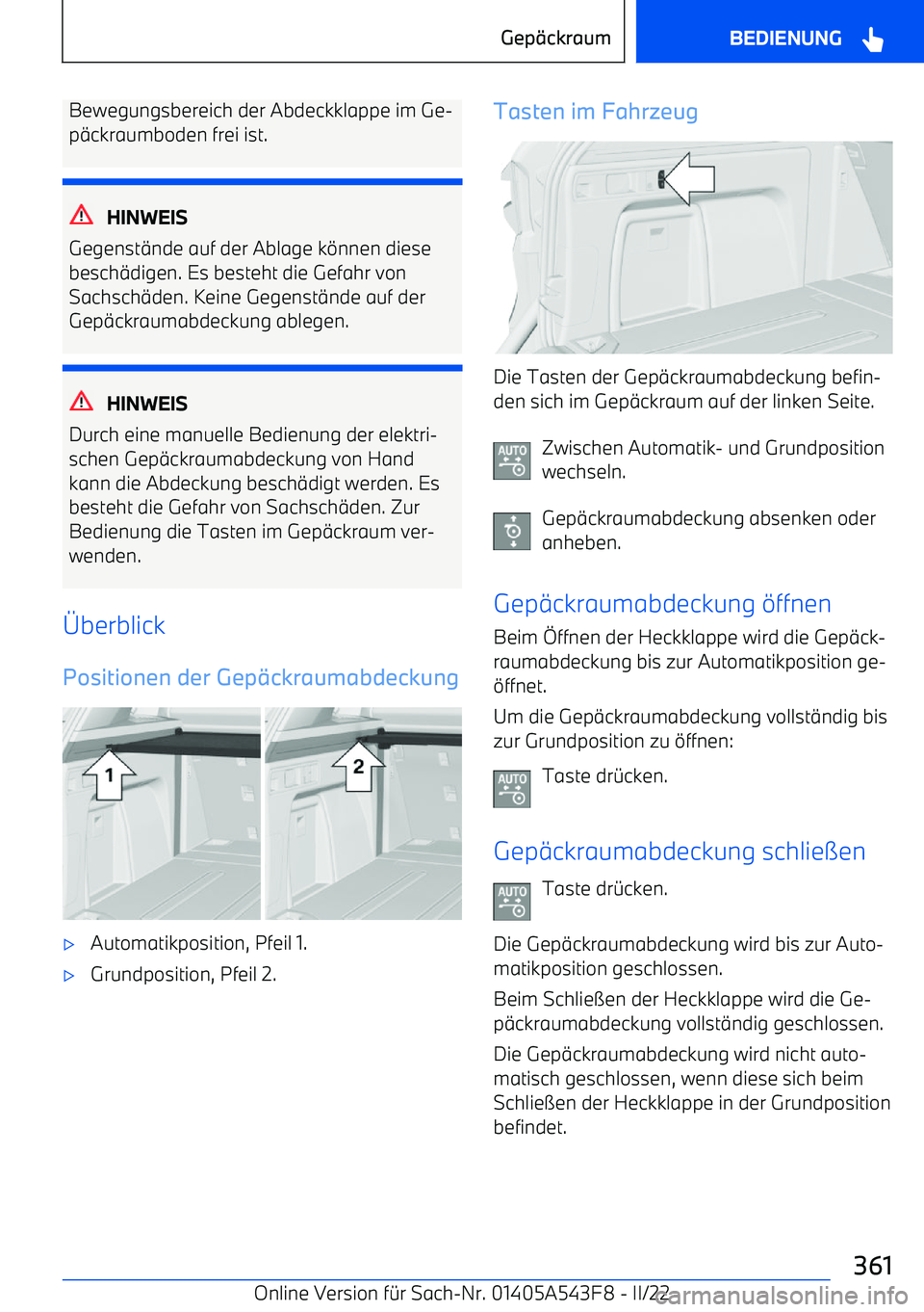 BMW X5 M 2022  Betriebsanleitungen (in German) Bewegungsbereich der Abdeckklappe im Ge