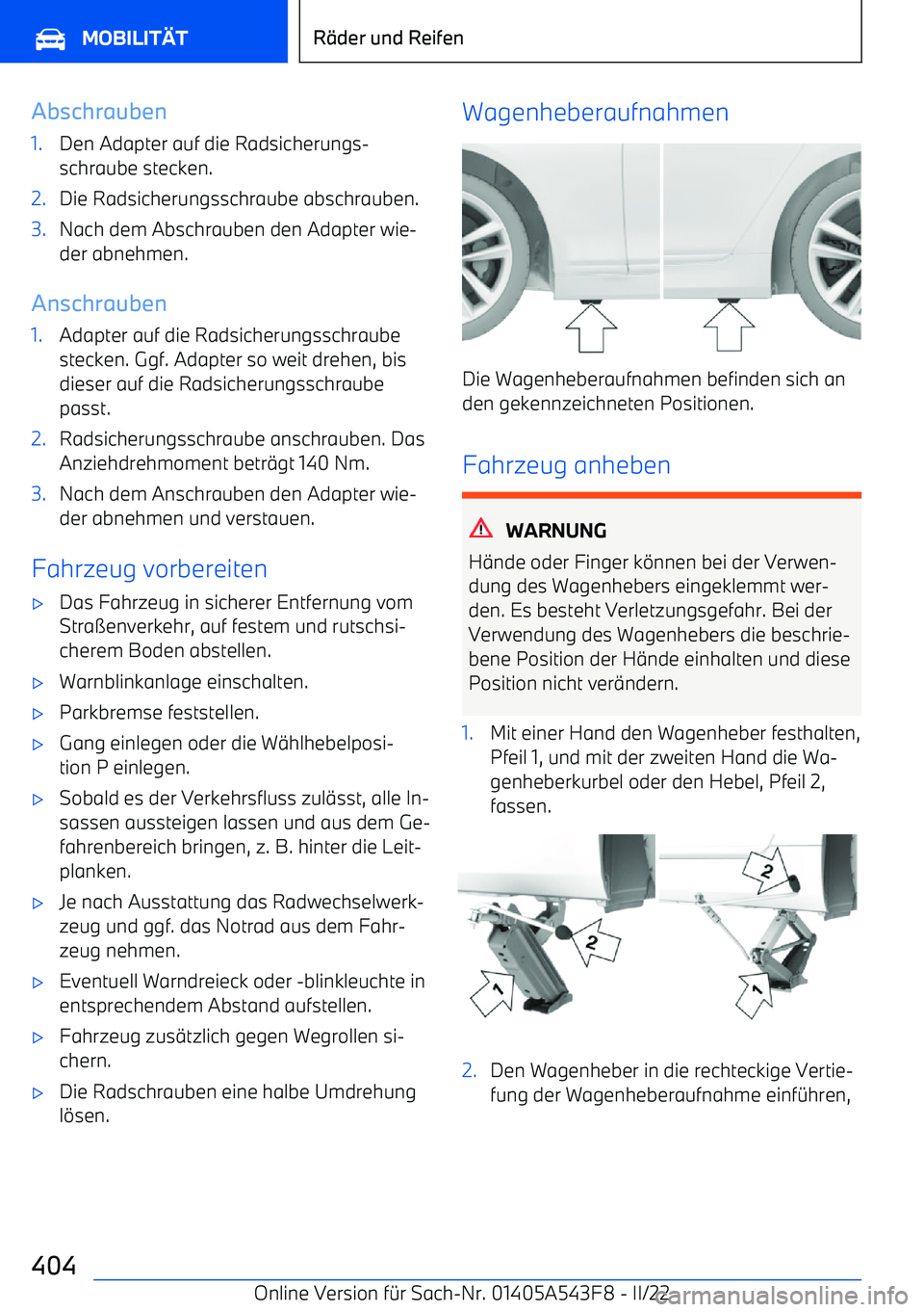 BMW X5 M 2022  Betriebsanleitungen (in German) Abschrauben1.Den Adapter auf die Radsicherungs