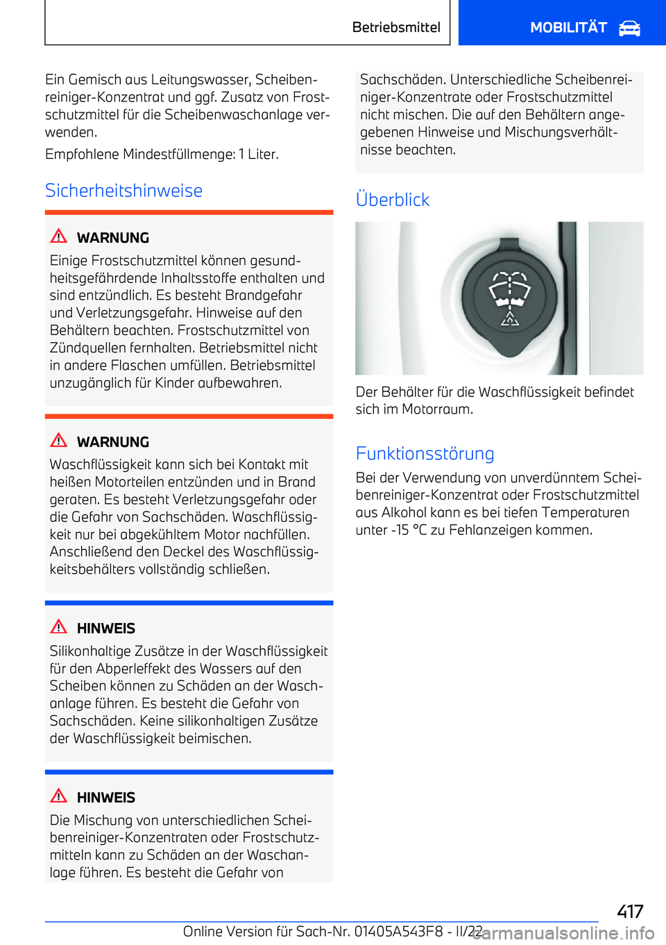 BMW X5 M 2022  Betriebsanleitungen (in German) Ein Gemisch aus Leitungswasser, Scheiben