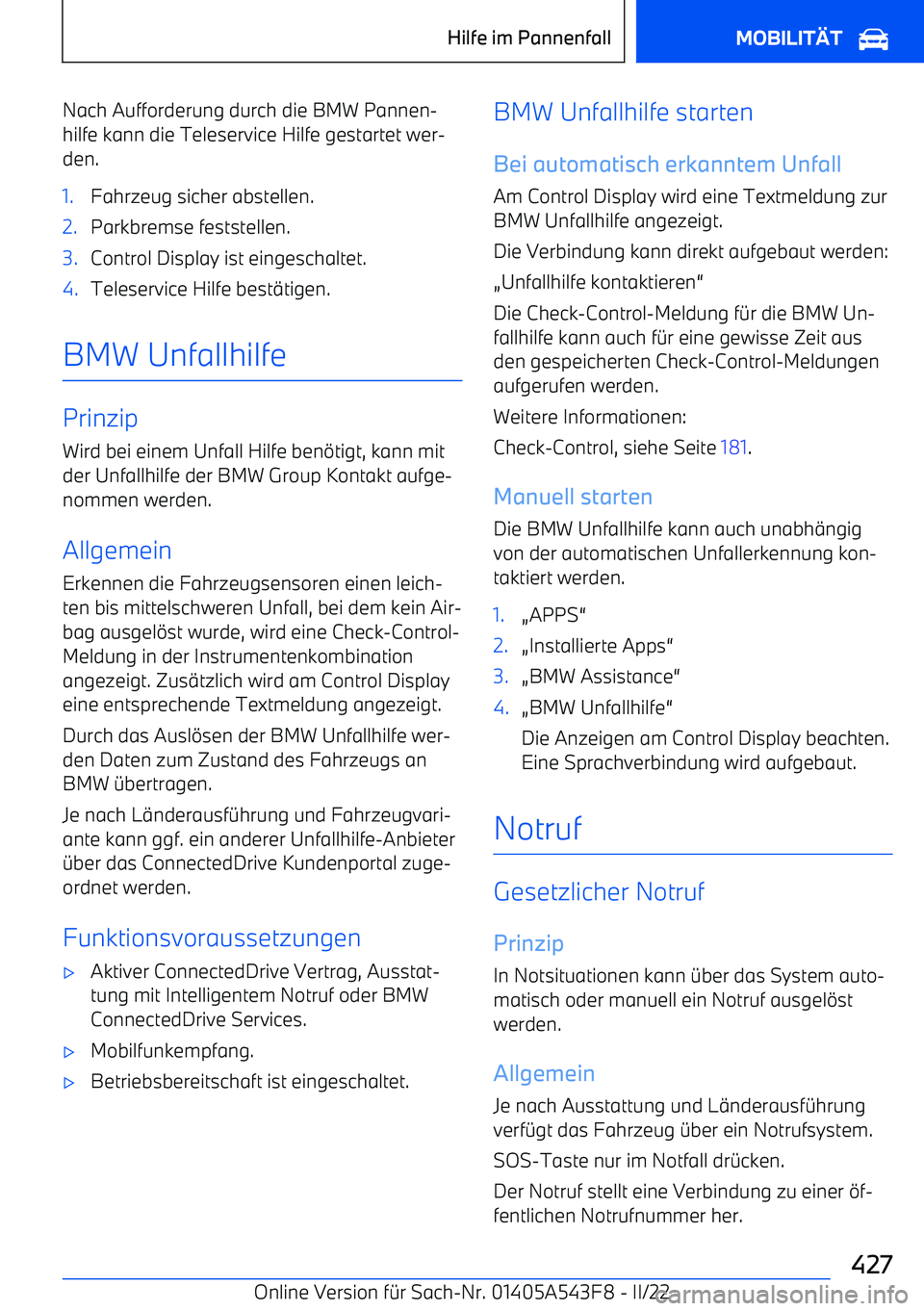 BMW X5 M 2022  Betriebsanleitungen (in German) Nach Aufforderung durch die BMW Pannen
