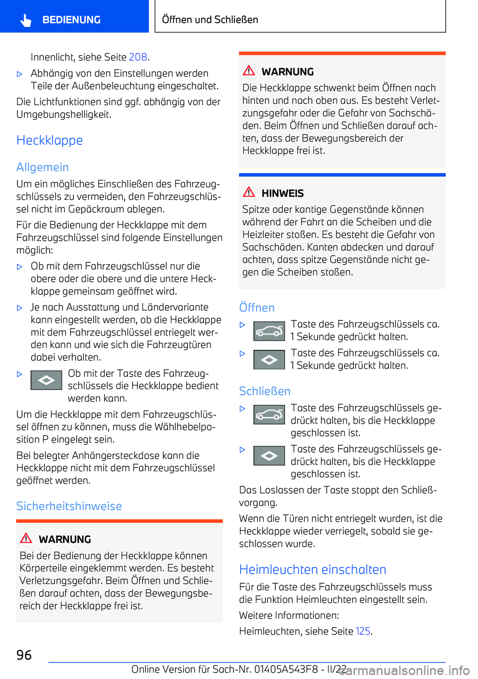 BMW X5 M 2022  Betriebsanleitungen (in German) Innenlicht, siehe Seite 208.