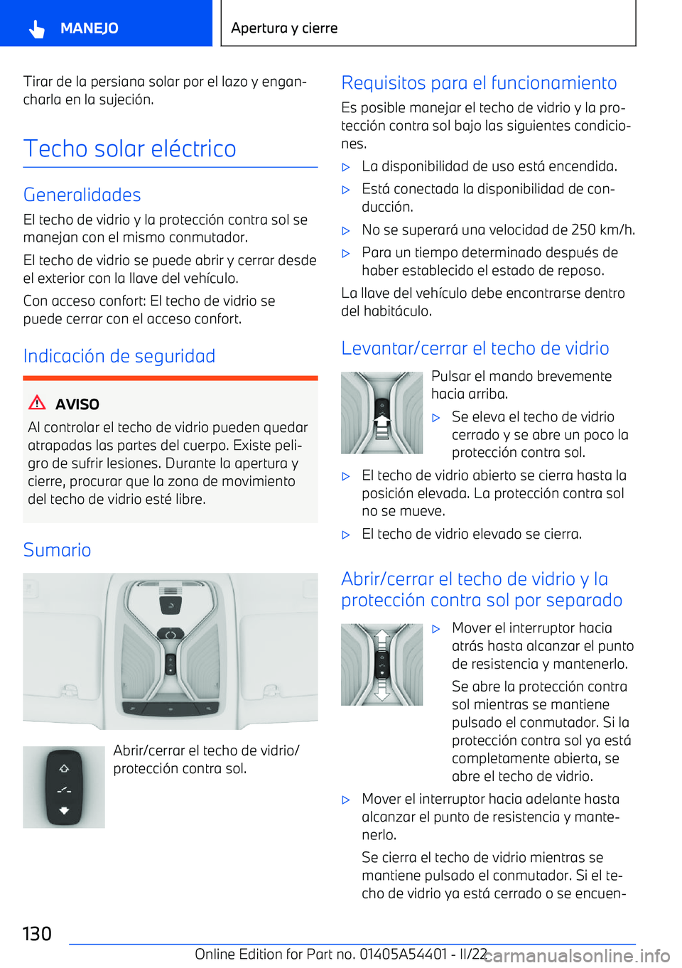 BMW X5 M 2022  Manuales de Empleo (in Spanish) Tirar de la persiana solar por el lazo y engan