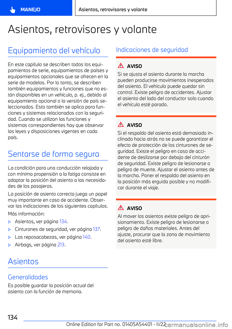 BMW X5 M 2022  Manuales de Empleo (in Spanish) Asientos, retrovisores y volanteEquipamiento del veh