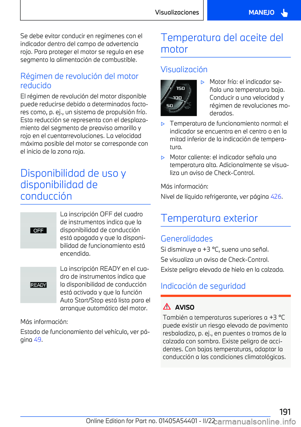BMW X5 M 2022  Manuales de Empleo (in Spanish) Se debe evitar conducir en reg