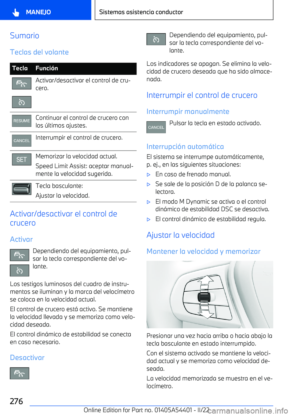 BMW X5 M 2022  Manuales de Empleo (in Spanish) SumarioTeclas del volanteTeclaFunci
