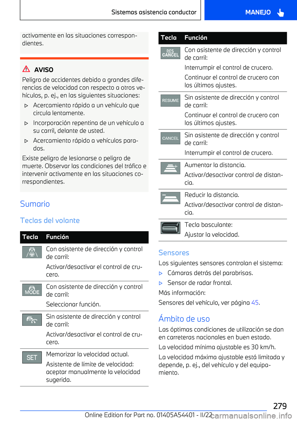 BMW X5 M 2022  Manuales de Empleo (in Spanish) activamente en las situaciones correspon