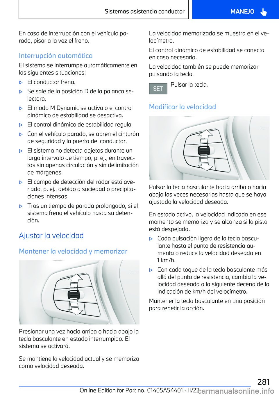 BMW X5 M 2022  Manuales de Empleo (in Spanish) En caso de interrupci