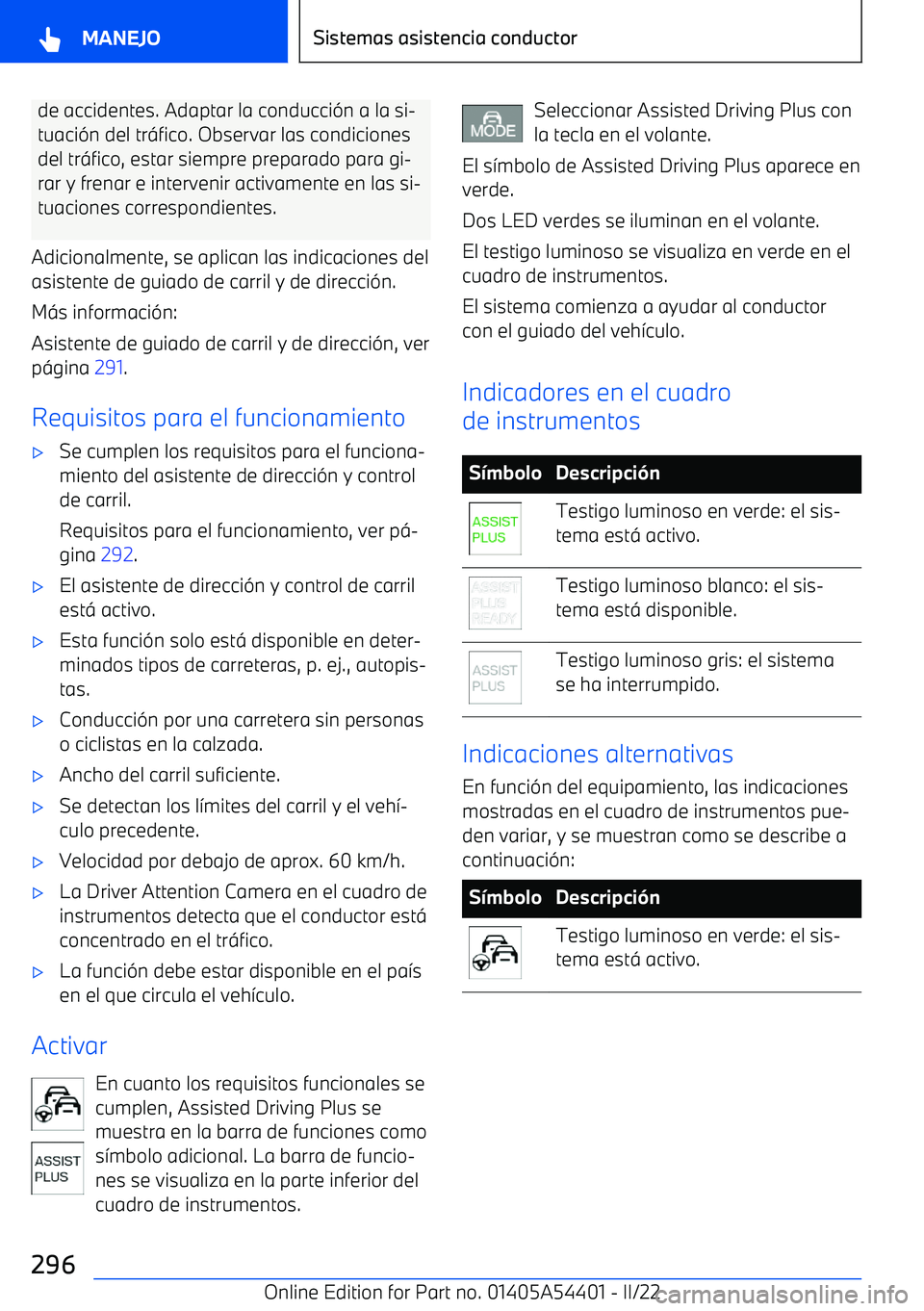 BMW X5 M 2022  Manuales de Empleo (in Spanish) de accidentes. Adaptar la conducci