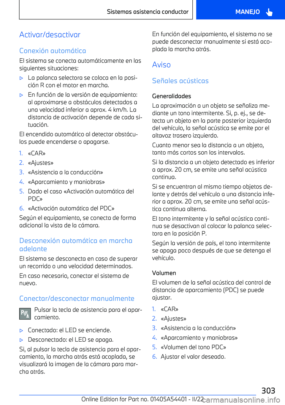 BMW X5 M 2022  Manuales de Empleo (in Spanish) Activar/desactivar
Conexi