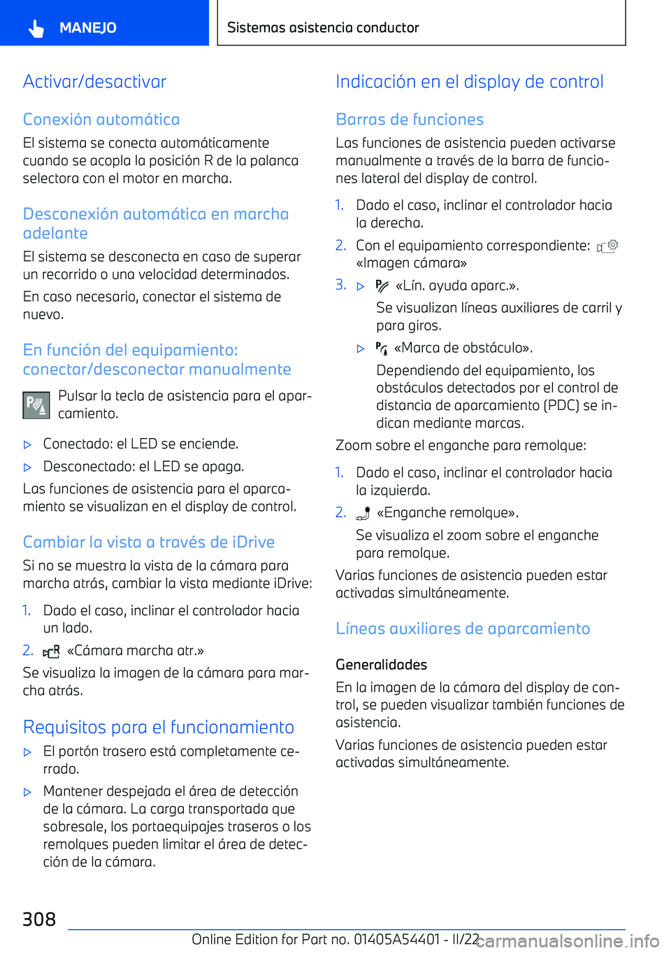 BMW X5 M 2022  Manuales de Empleo (in Spanish) Activar/desactivar
Conexi
