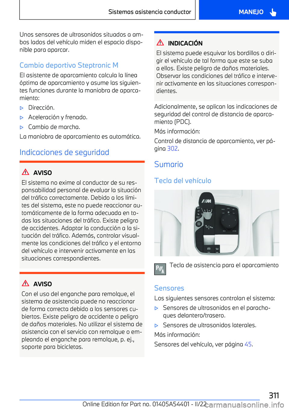 BMW X5 M 2022  Manuales de Empleo (in Spanish) Unos sensores de ultrasonidos situados a am