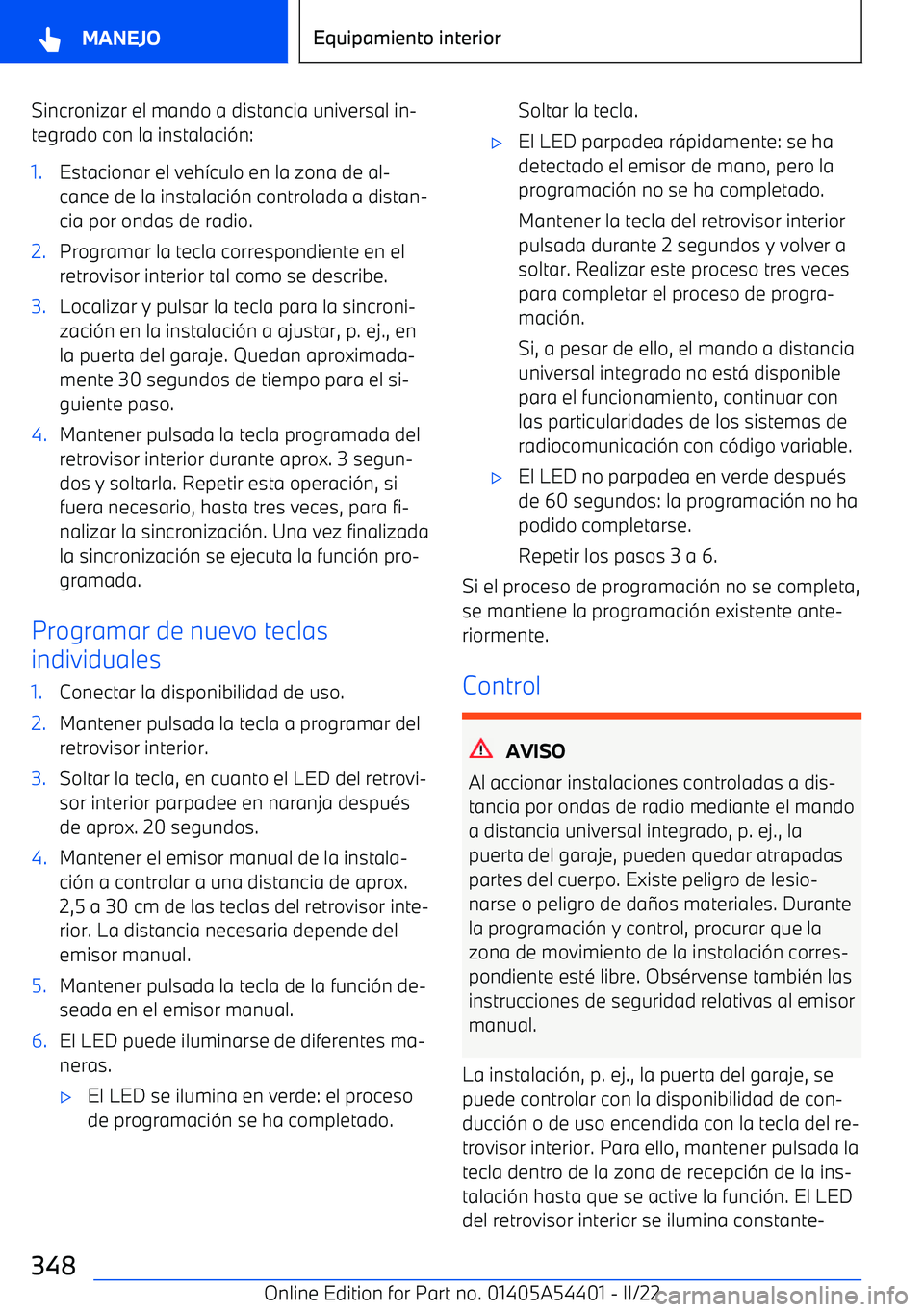 BMW X5 M 2022  Manuales de Empleo (in Spanish) Sincronizar el mando a distancia universal in