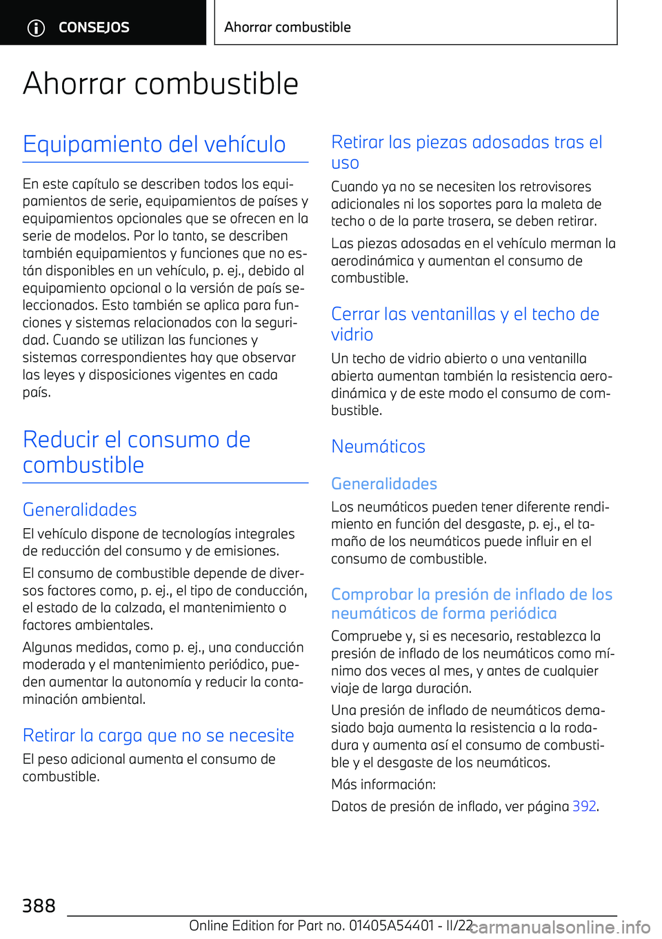 BMW X5 M 2022  Manuales de Empleo (in Spanish) Ahorrar combustibleEquipamiento del veh