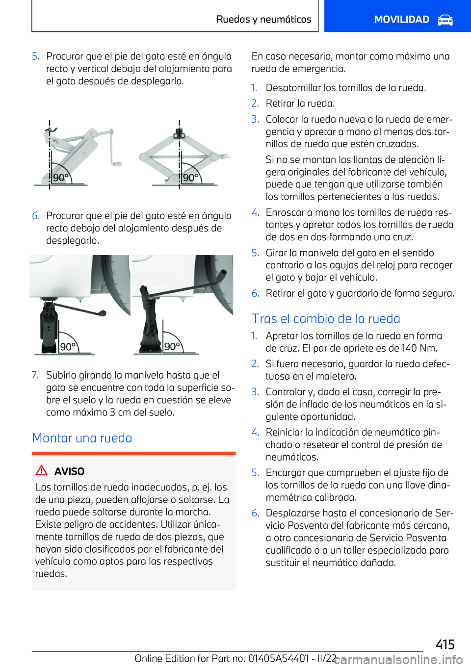BMW X5 M 2022  Manuales de Empleo (in Spanish) 5.Procurar que el pie del gato est