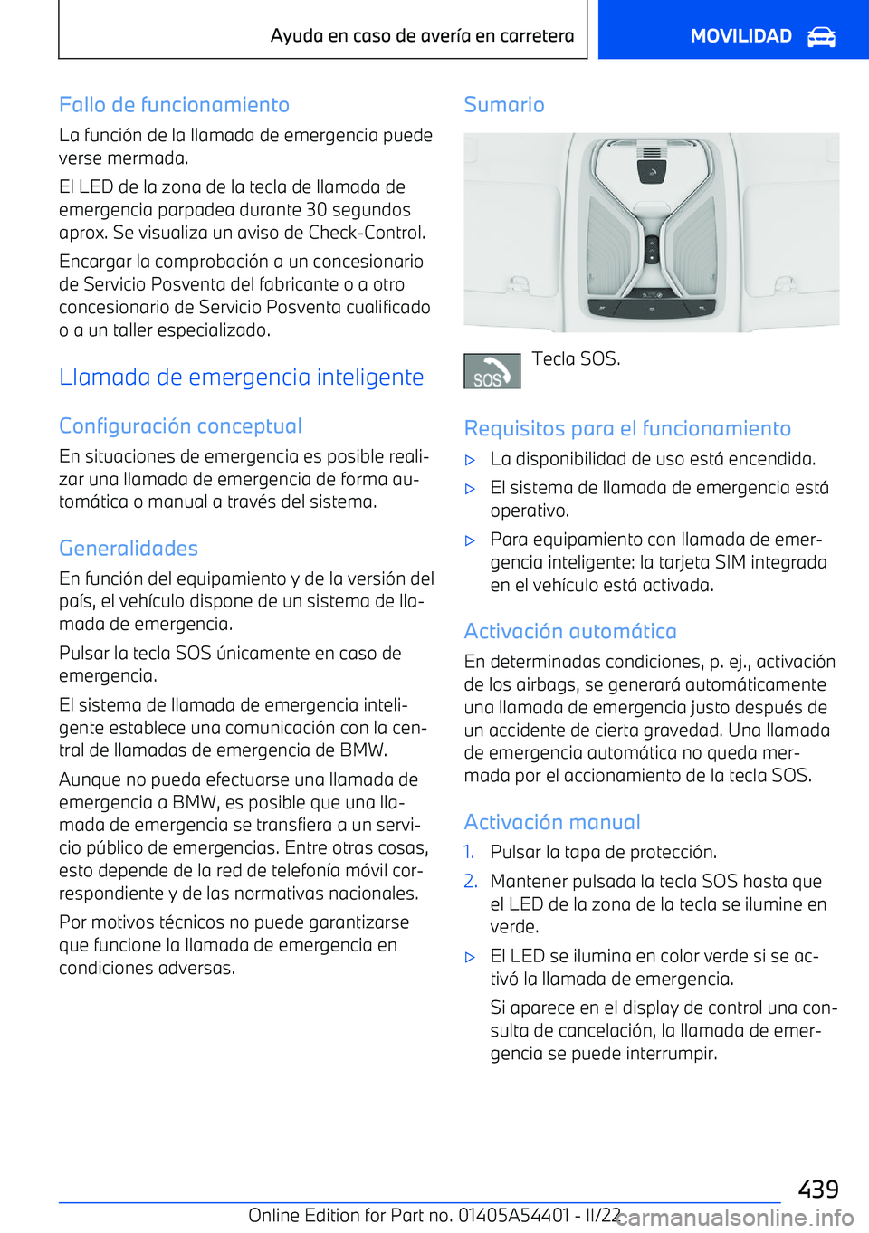 BMW X5 M 2022  Manuales de Empleo (in Spanish) Fallo de funcionamientoLa funci