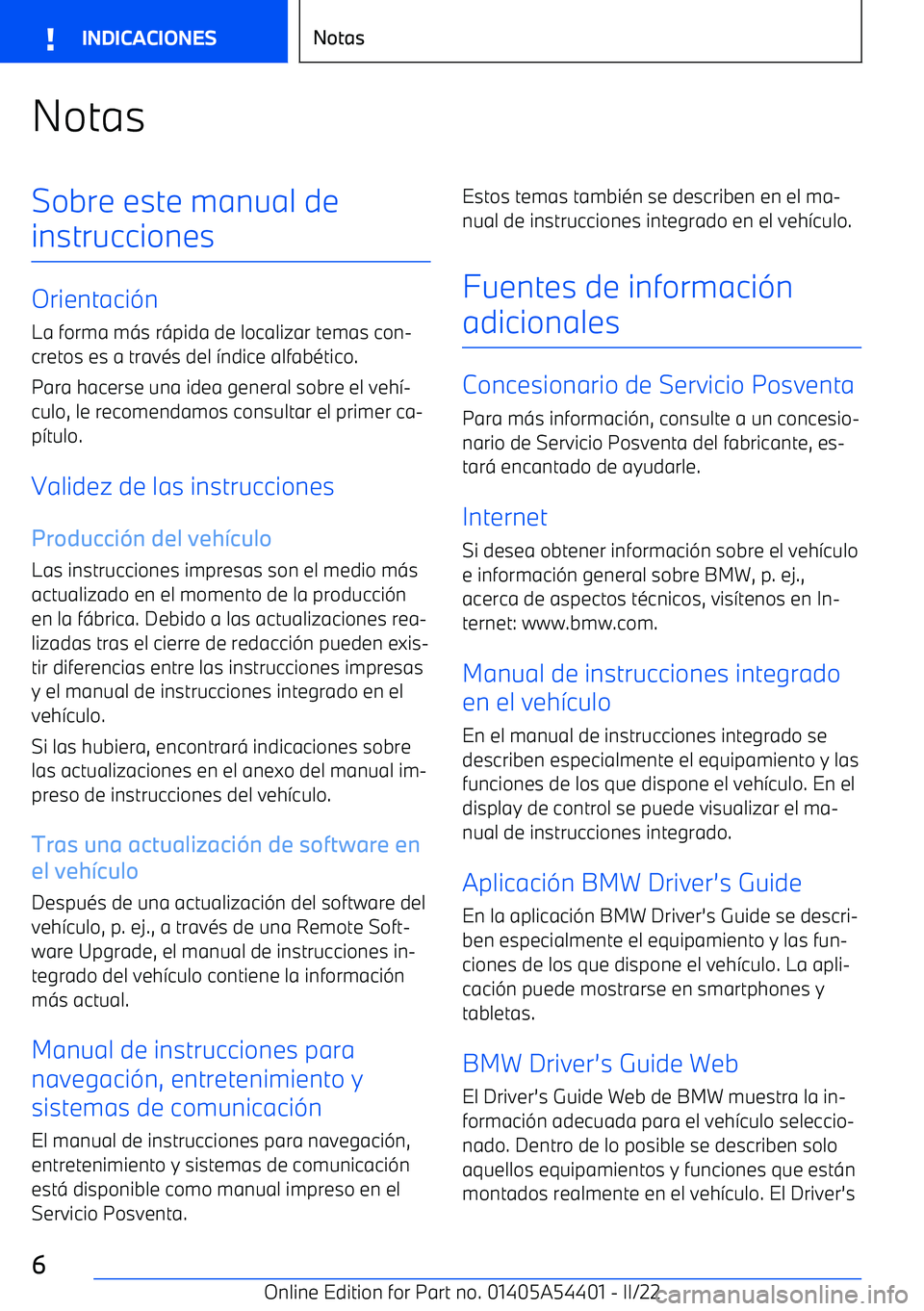 BMW X5 M 2022  Manuales de Empleo (in Spanish) NotasSobre este manual de
instrucciones
Orientaci