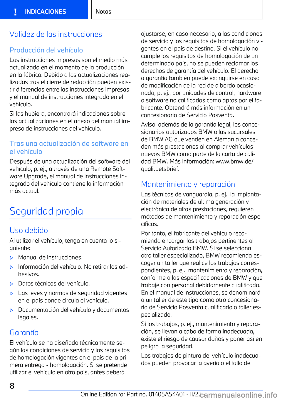 BMW X5 M 2022  Manuales de Empleo (in Spanish) Validez de las instruccionesProducci