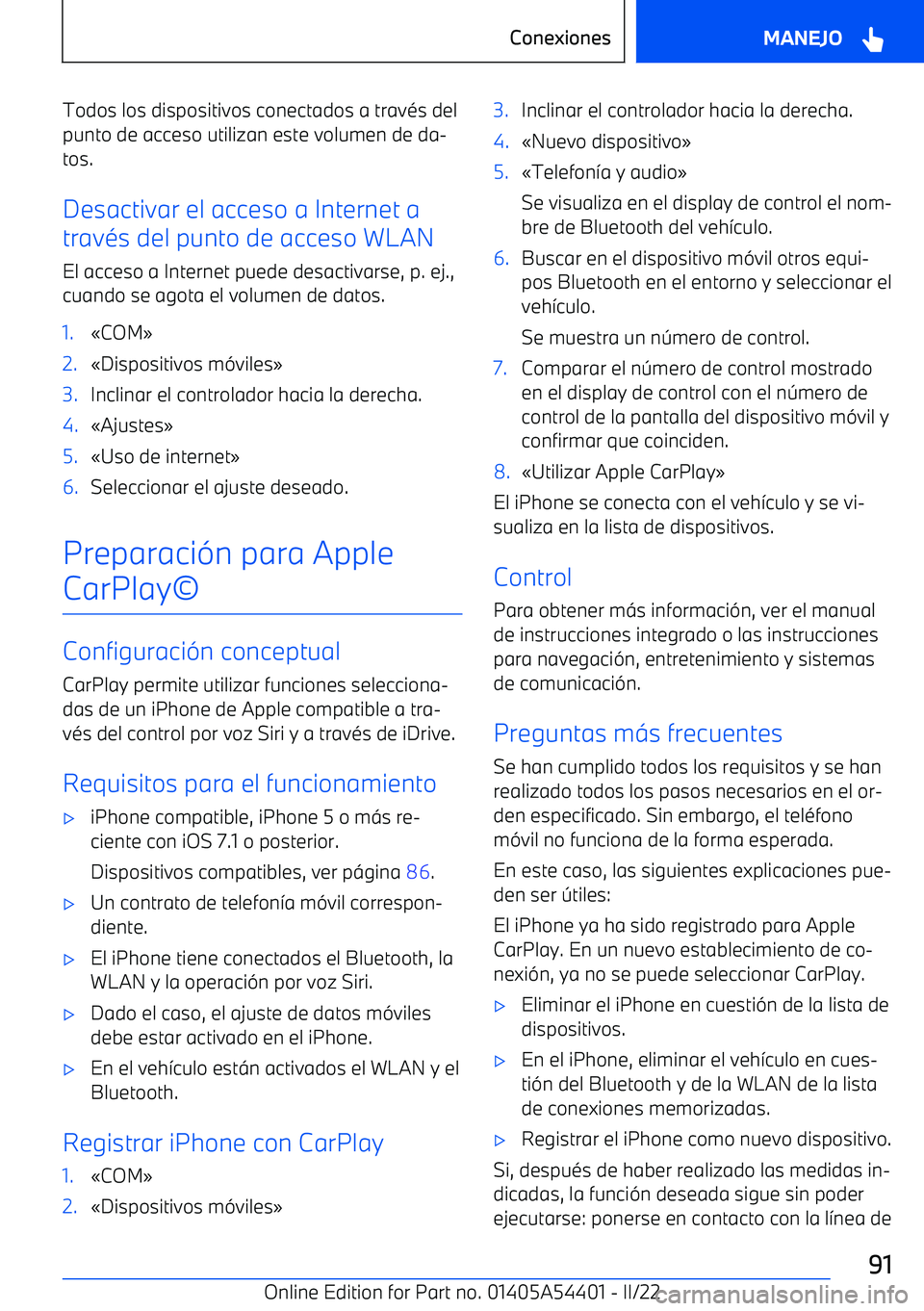 BMW X5 M 2022  Manuales de Empleo (in Spanish) Todos los dispositivos conectados a trav