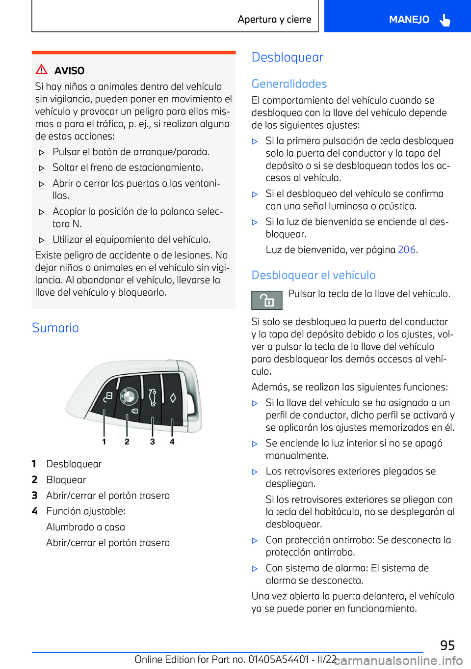 BMW X5 M 2022  Manuales de Empleo (in Spanish) AVISO
Si hay ni