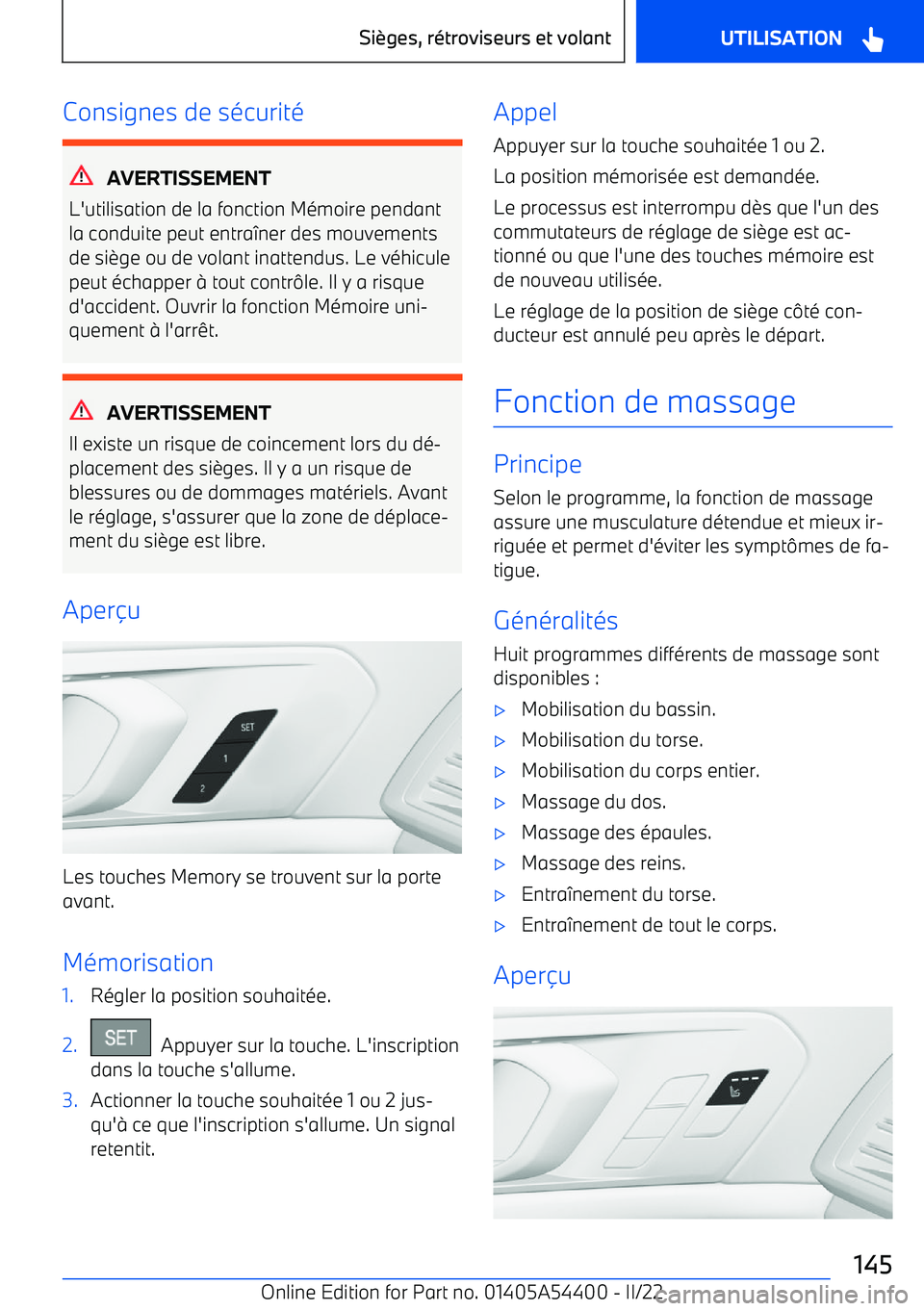 BMW X5 M 2022  Notices Demploi (in French) Consignes de sécurité
AVERTISSEMENT
L